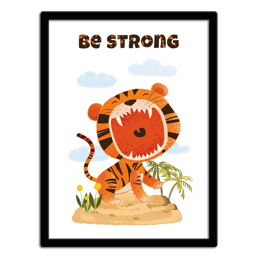 Plakat -  Be Strong